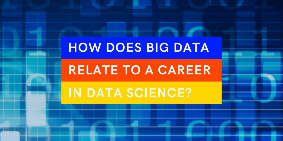 What is big data and how does it relate to data science