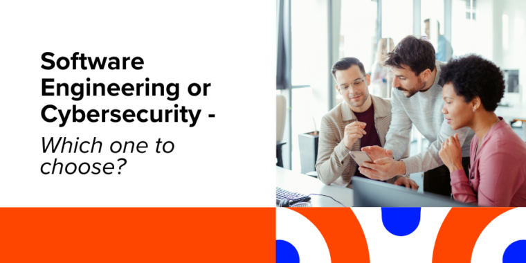 US - Software Engineering or Cybersecurity - Which one to choose